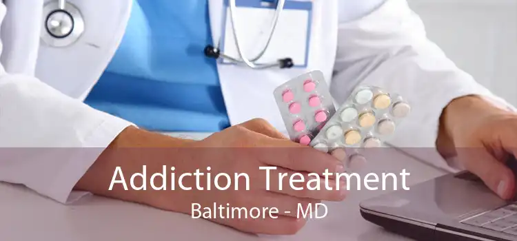 Addiction Treatment Baltimore - MD