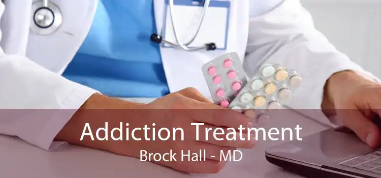 Addiction Treatment Brock Hall - MD