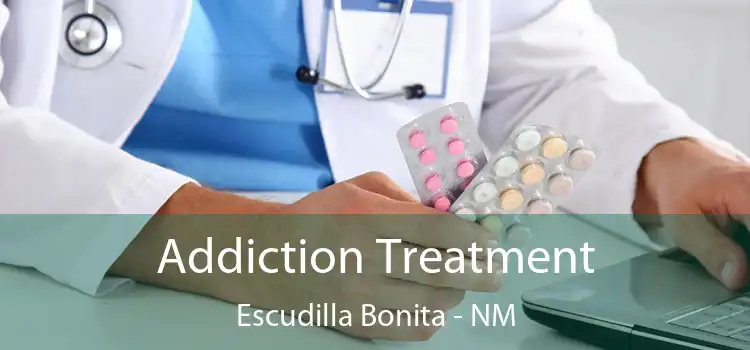 Addiction Treatment Escudilla Bonita - NM