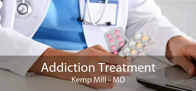 Addiction Treatment Kemp Mill - MD