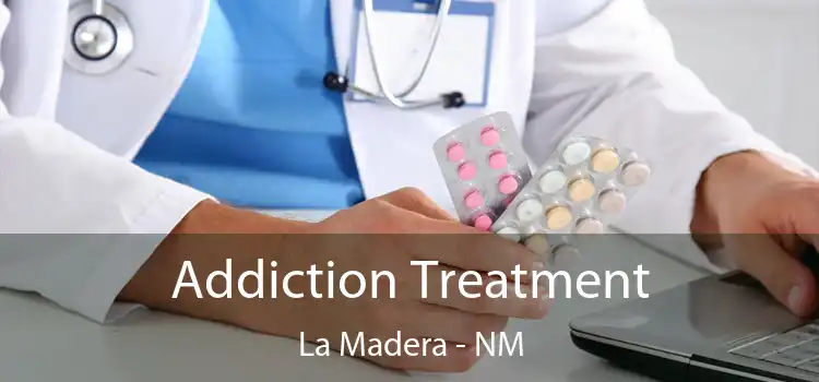 Addiction Treatment La Madera - NM