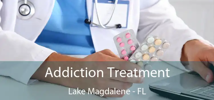 Addiction Treatment Lake Magdalene - FL