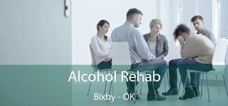 Alcohol Rehab Bixby - OK