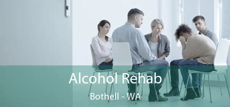Alcohol Rehab Bothell - WA