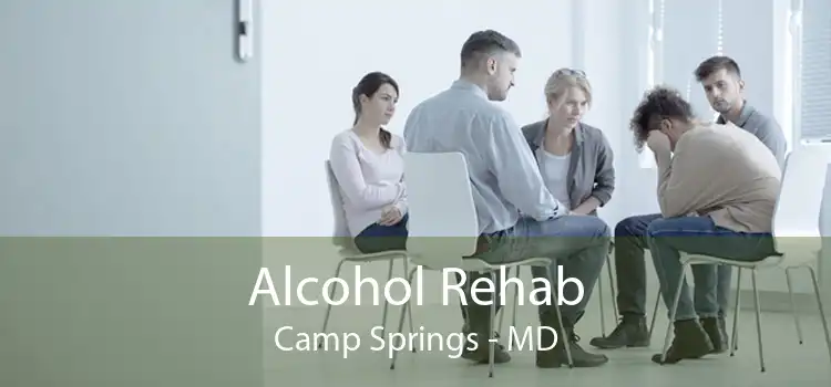 Alcohol Rehab Camp Springs - MD