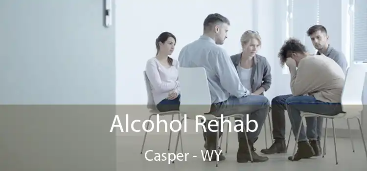 Alcohol Rehab Casper - WY