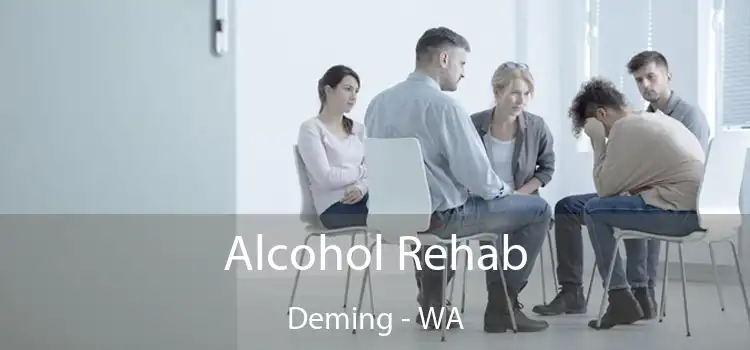 Alcohol Rehab Deming - WA