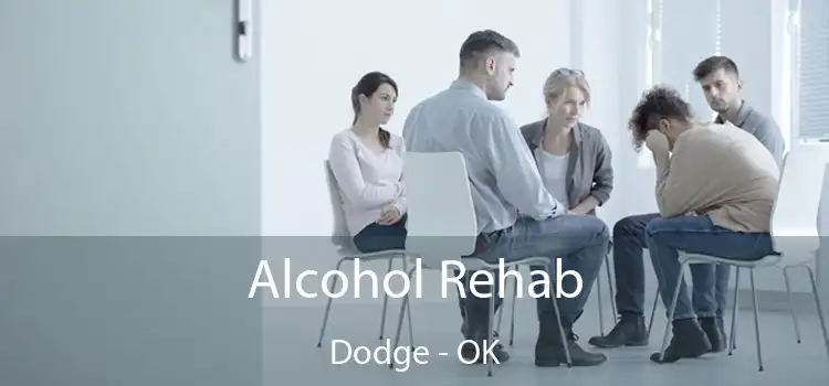 Alcohol Rehab Dodge - OK