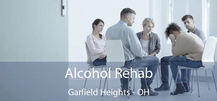 Alcohol Rehab Garfield Heights - OH