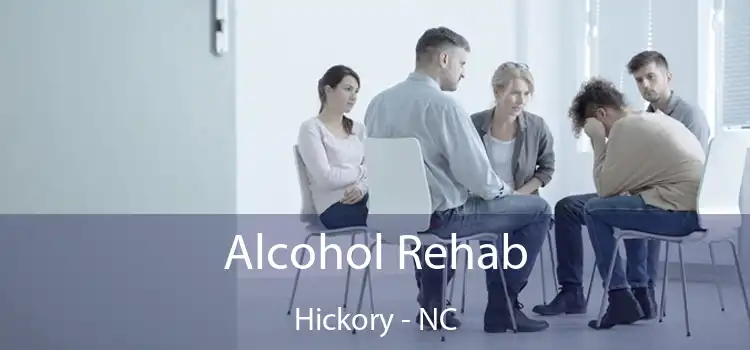 Alcohol Rehab Hickory - NC
