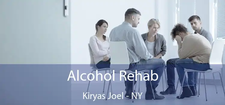 Alcohol Rehab Kiryas Joel - NY