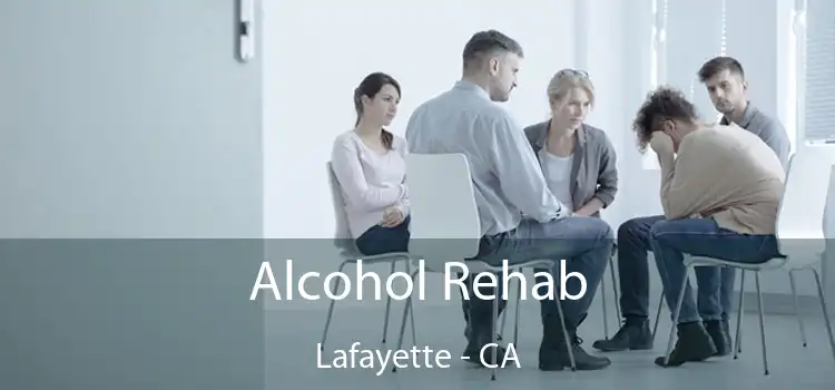 Alcohol Rehab Lafayette - CA