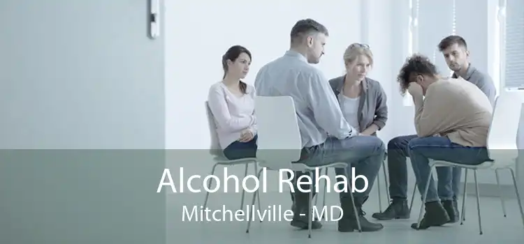 Alcohol Rehab Mitchellville - MD