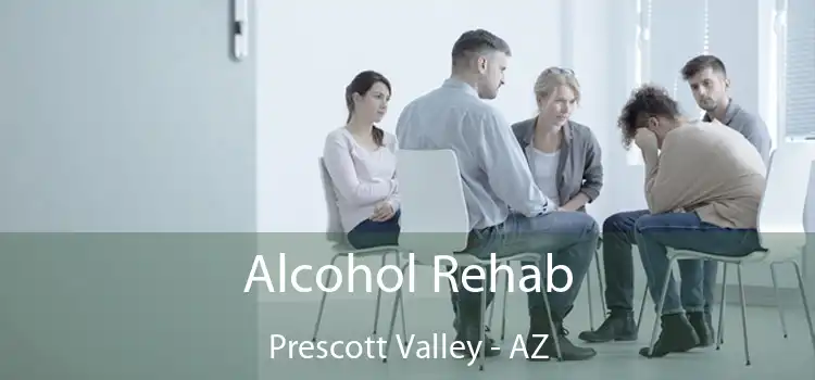  Alcohol Rehab Prescott Valley - AZ