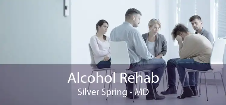 Alcohol Rehab Silver Spring - MD