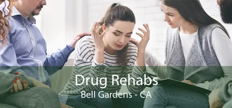  Drug Rehabs Bell Gardens - CA