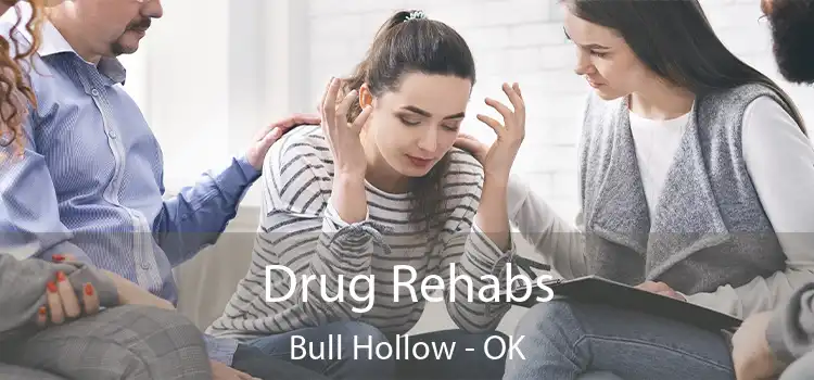 Drug Rehabs Bull Hollow - OK