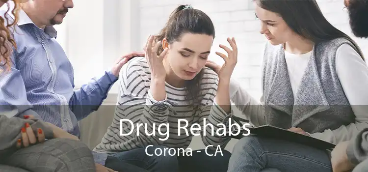  Drug Rehabs Corona - CA