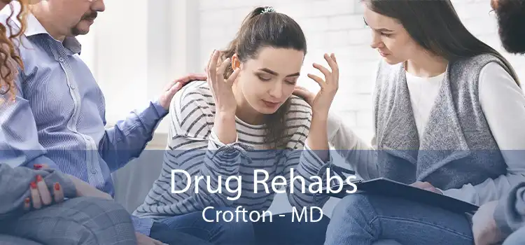 Drug Rehabs Crofton - MD