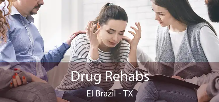 Drug Rehabs El Brazil - TX