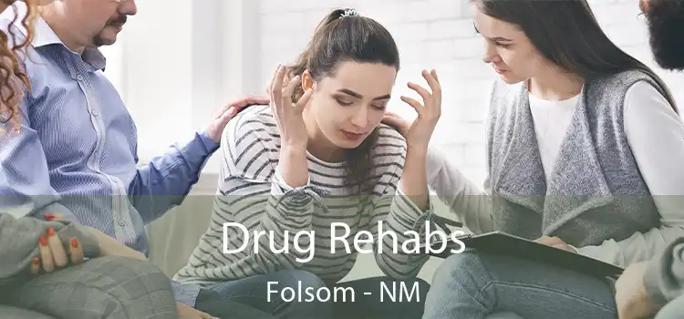 Drug Rehabs Folsom - NM