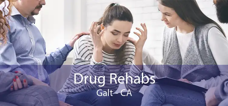  Drug Rehabs Galt - CA
