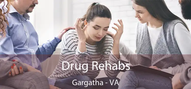 Drug Rehabs Gargatha - VA