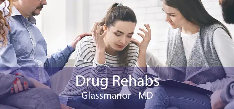 Drug Rehabs Glassmanor - MD