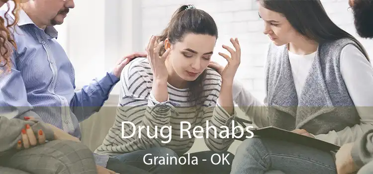 Drug Rehabs Grainola - OK