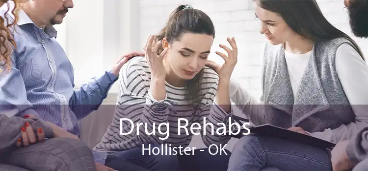 Drug Rehabs Hollister - OK
