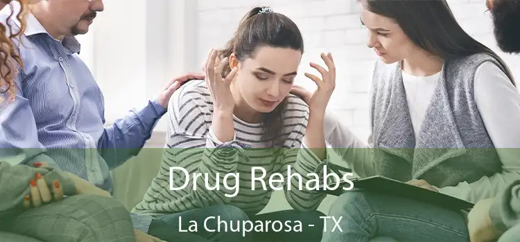 Drug Rehabs La Chuparosa - TX
