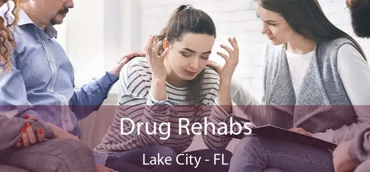 Drug Rehabs Lake City - FL