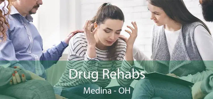 Drug Rehabs Medina - OH