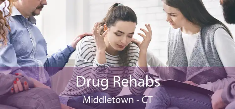 Drug Rehabs Middletown - CT