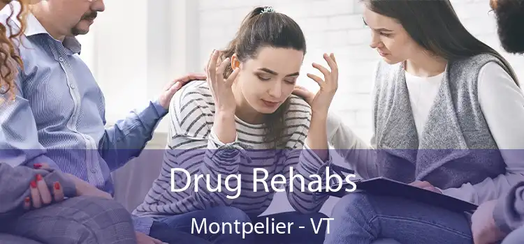 Drug Rehabs Montpelier - VT