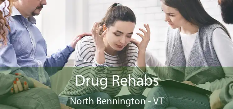 Drug Rehabs North Bennington - VT