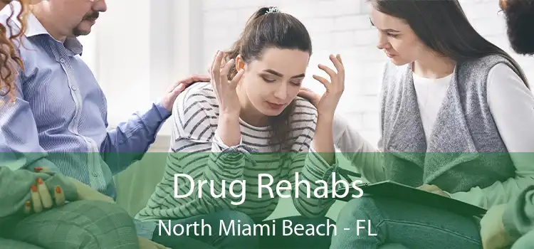 Drug Rehabs North Miami Beach - FL