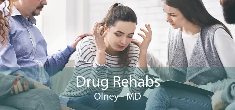 Drug Rehabs Olney - MD