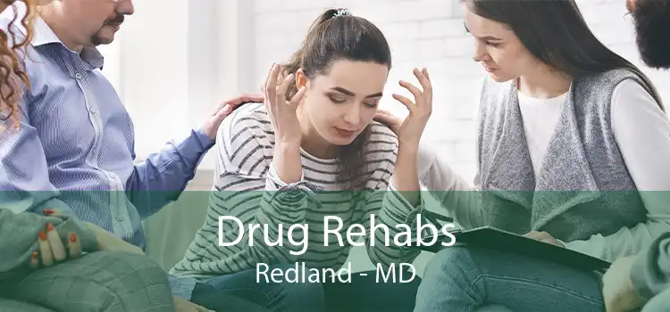 Drug Rehabs Redland - MD