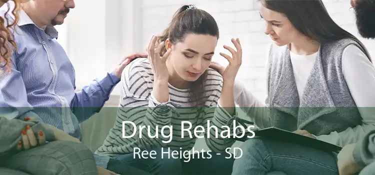 Drug Rehabs Ree Heights - SD