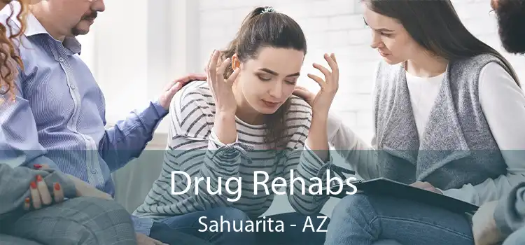 Drug Rehabs Sahuarita - AZ
