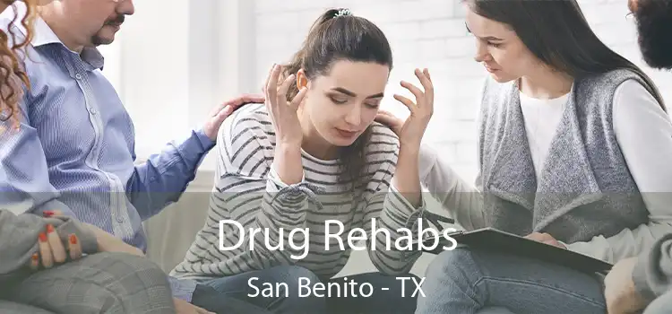 Drug Rehabs San Benito - TX