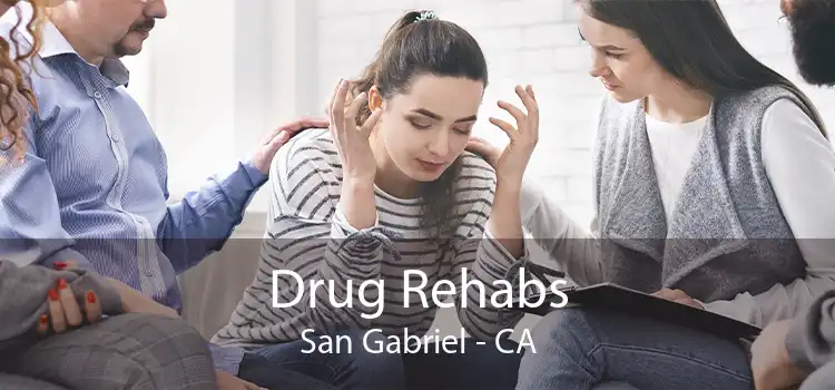  Drug Rehabs San Gabriel - CA