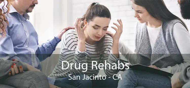  Drug Rehabs San Jacinto - CA
