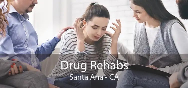  Drug Rehabs Santa Ana - CA