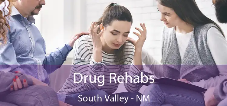 Drug Rehabs South Valley - NM