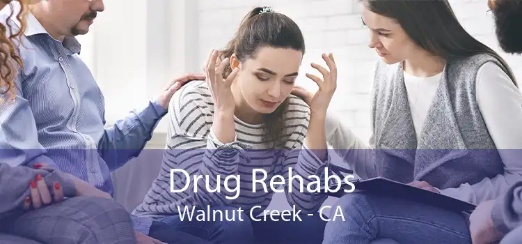  Drug Rehabs Walnut Creek - CA