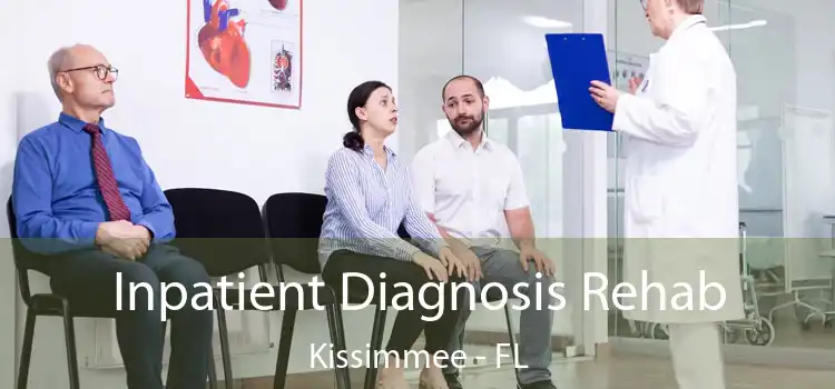 Inpatient Diagnosis Rehab Kissimmee - FL