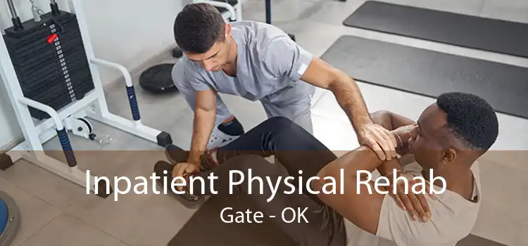 Inpatient Physical Rehab Gate - OK