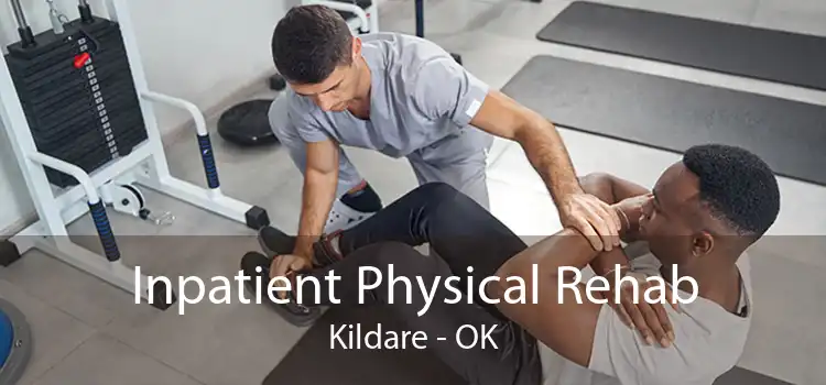 Inpatient Physical Rehab Kildare - OK